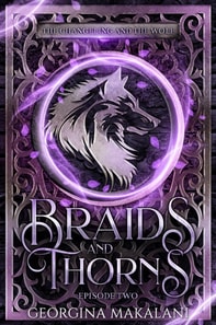 Braids and Thorns