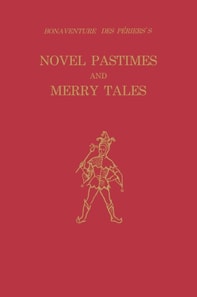 Bonaventure des Periers's Novel Pastimes and Merry Tales