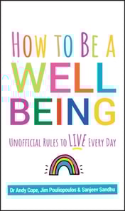 How to Be a Well Being