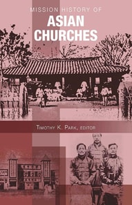 Mission History of Asian Churches