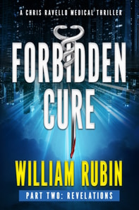 Forbidden Cure Part Two: Revelations