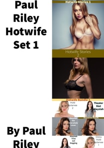 Paul Riley Hotwife Set 1