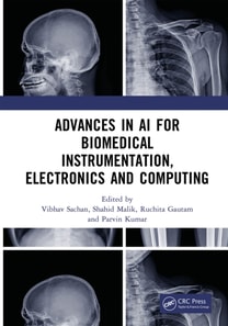 Advances in AI for Biomedical Instrumentation, Electronics and Computing