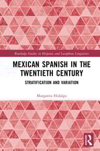 Mexican Spanish in the Twentieth Century