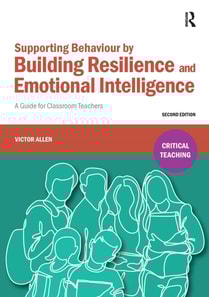 Supporting Behaviour by Building Resilience and Emotional Intelligence