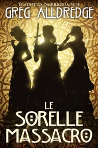 Le Sorelle Massacro