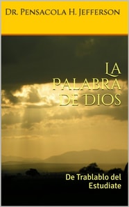 La Palabra de Dios: De Trablablo del Estudiate