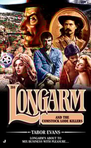 Longarm 314: Longarm and the Comstock Lode Killers