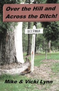 Over the Hill and Across the Ditch