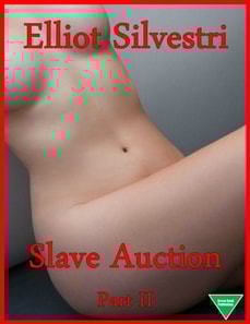 Slave Auction Part II