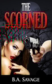 Scorned (A Private Detective Mystery Series of crime mystery novels Book 3)