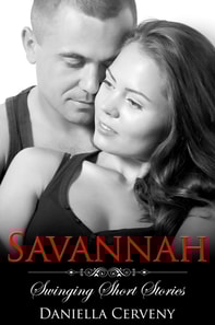 Savannah (The &quote;Swinging Short Stories&quote; Anthology)