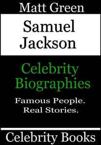 Samuel Jackson - Celebrity Biographies