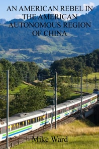 American Rebel in the American Autonomous Region of China