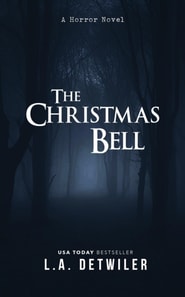 Christmas Bell: A Horror Novel