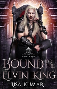 Bound to the Elvin King