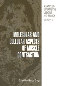 Molecular and Cellular Aspects of Muscle Contraction