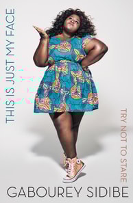 This Is Just My Face