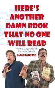 Here's Another Damn Book That No One Will Read