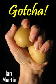Gotcha!