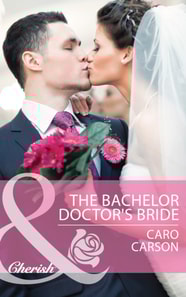 Bachelor Doctor's Bride