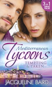 Mediterranean Tycoons: Tempting & Taken