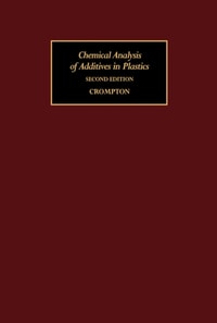 Chemical Analysis of Additives in Plastics