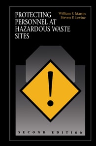 Protecting Personnel at Hazardous Waste Sites