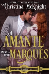 A Amante Encanta o seu Marquês