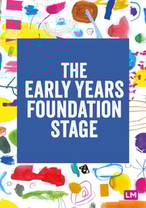 Early Years Foundation Stage (EYFS) 2021