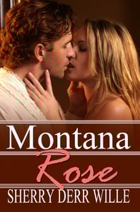 Montana Rose