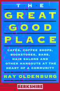 Great Good Place (Berkshire Edition)