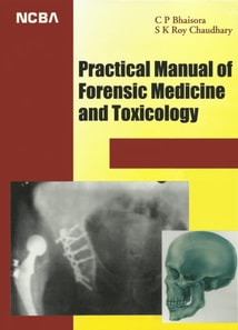 Practical Manual of Forensic Medicine and Toxicology