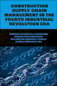 Construction Supply Chain Management in the Fourth Industrial Revolution Era