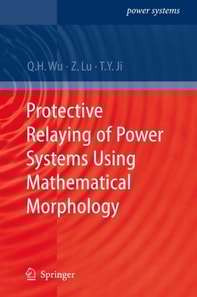 Protective Relaying of Power Systems Using Mathematical Morphology