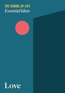 Essential Ideas: Love