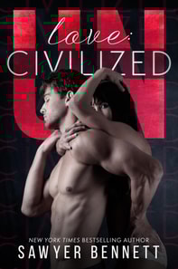 Love: Uncivilized