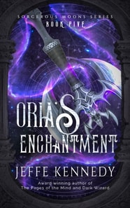 Oria's Enchantment