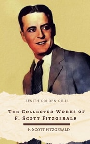 Collected Works of F. Scott Fitzgerald