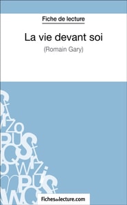 La vie devant soi de Romain Gary (Fiche de lecture)
