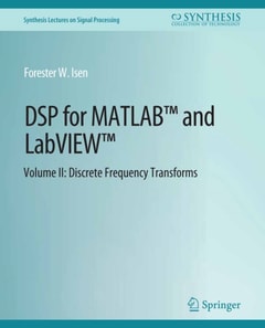 DSP for MATLAB(TM) and LabVIEW(TM) II