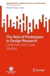 Role of Prototypes in Design Research