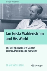 Jan Gosta Waldenstrom and His World