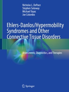 Ehlers-Danlos/Hypermobility Syndromes and Other Connective Tissue Disorders