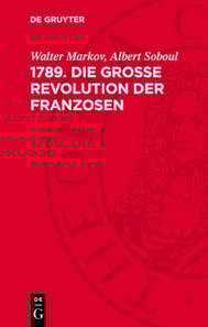 1789. Die Große Revolution der Franzosen