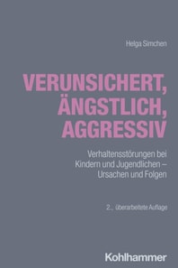 Verunsichert, ängstlich, aggressiv