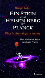 Ein Stein vom Heisen Berg ist Planck