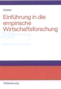 Einführung in die empirische Wirtschaftsforschung