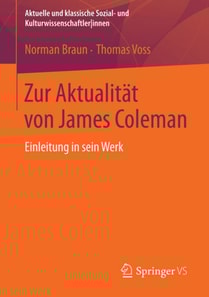 Zur Aktualität von James Coleman