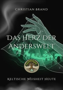 Das Herz der Anderswelt
